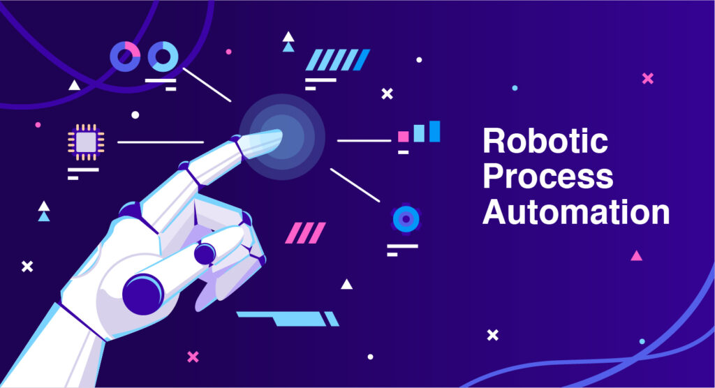 Robotic Process Automation